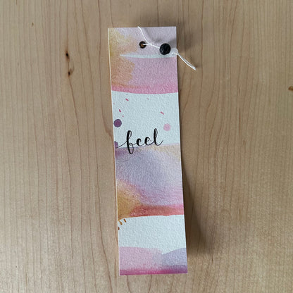 Handmade watercolour bookmark with &quot;feel&quot; message